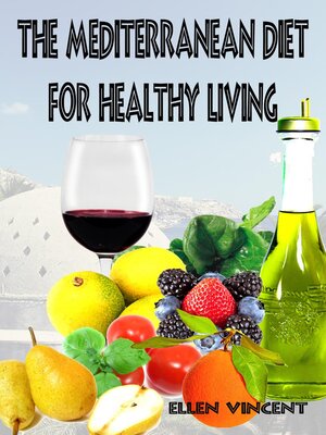 cover image of The Mediterranean Diet for Healthy Living